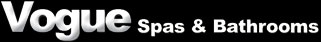 Vogue Spas and Bathrooms